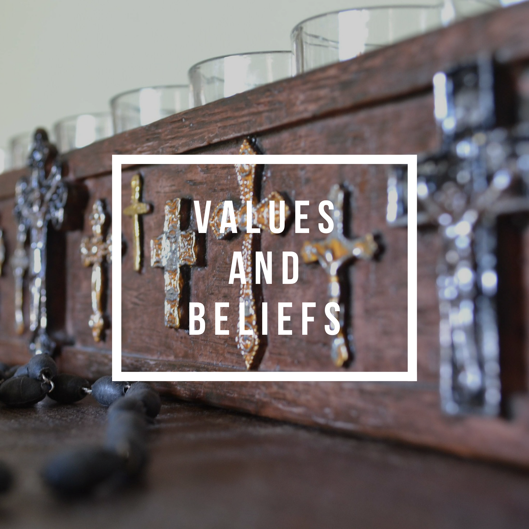 Values and Beliefs