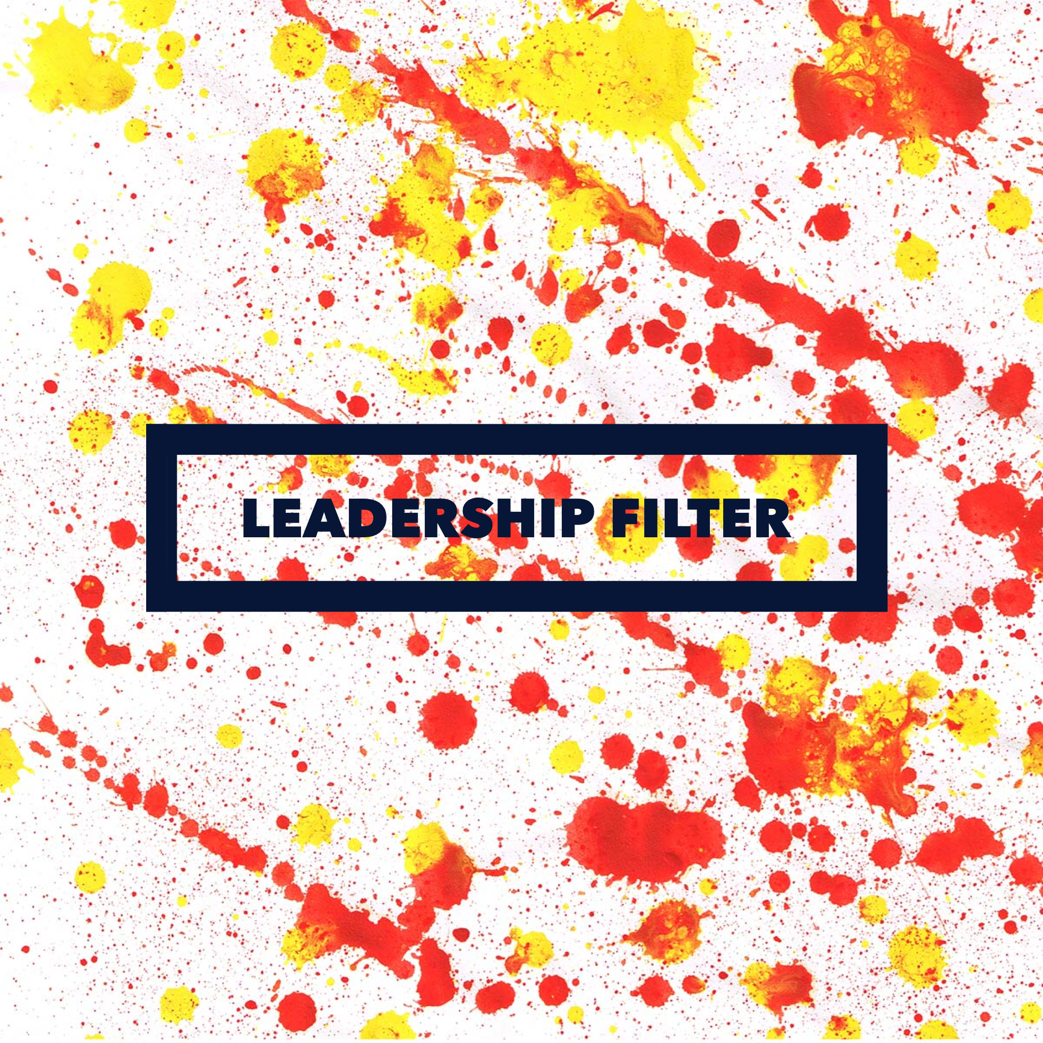 LEADERSHIP FILTER